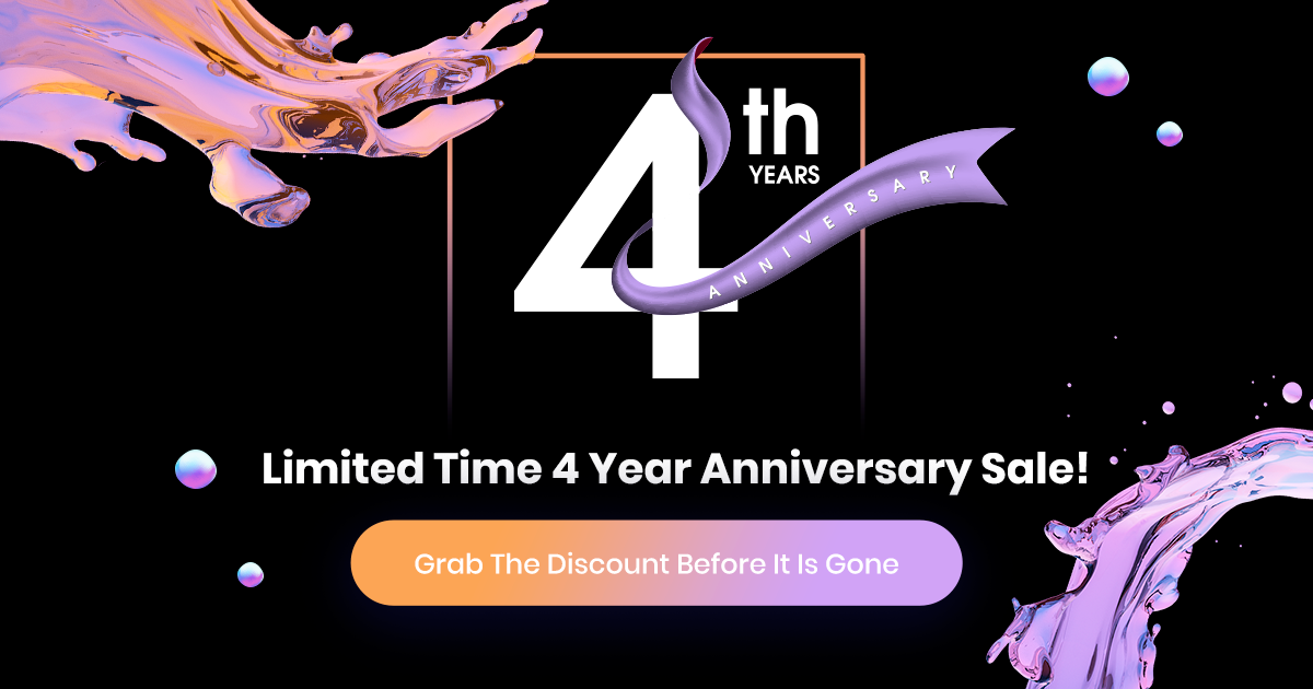 Celebrating 4th Anniversary With A Massive Sale